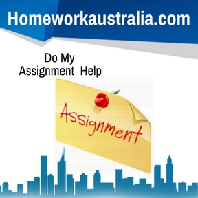 do my assignment for me australia