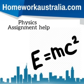 Physics Assignment help
