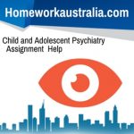 Child and Adolescent Psychiatry