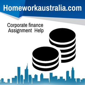 Corporate finance Assignment Help