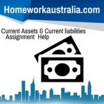 Current Assets & Current liabilities