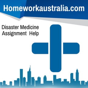 Disaster Medicine Assignment Help