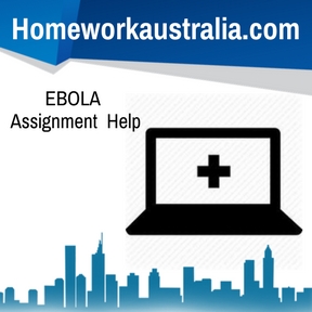 EBOLA Assignment Help