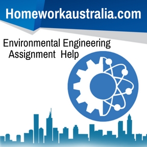 Environmental Engineering Assignment Help