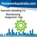 Geometric Modelling For Manufacturing