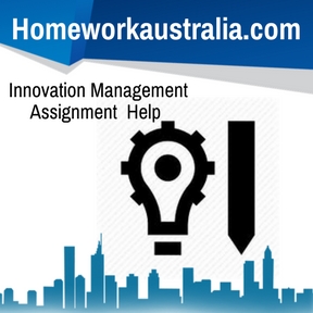 Innovation Management Assignment Help
