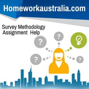 Survey Methodology Assignment Help
