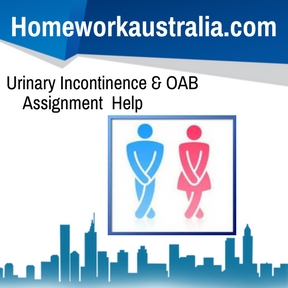 Urinary Incontinence & OAB Assignment Help