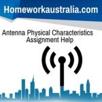Antenna Physical Characteristics