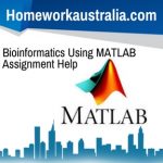 Bioinformatics Using MATLAB