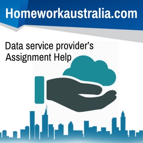 Data service provider’s Assignment Help