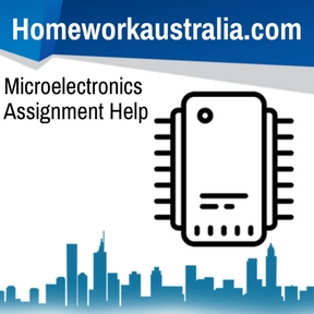 Microelectronics Assignment Help