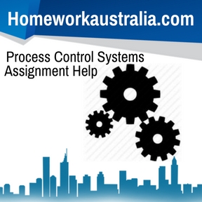 Process Control Systems Assignment Help
